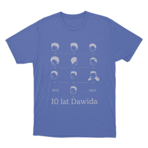 10 Lat Dawida Unisex T Shirt Blue
