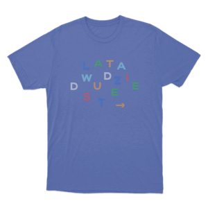 Lata W Duze Miasto Unisex T Shirt Blue