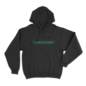 Malomiasteczkowy Unisex Hoodie Black