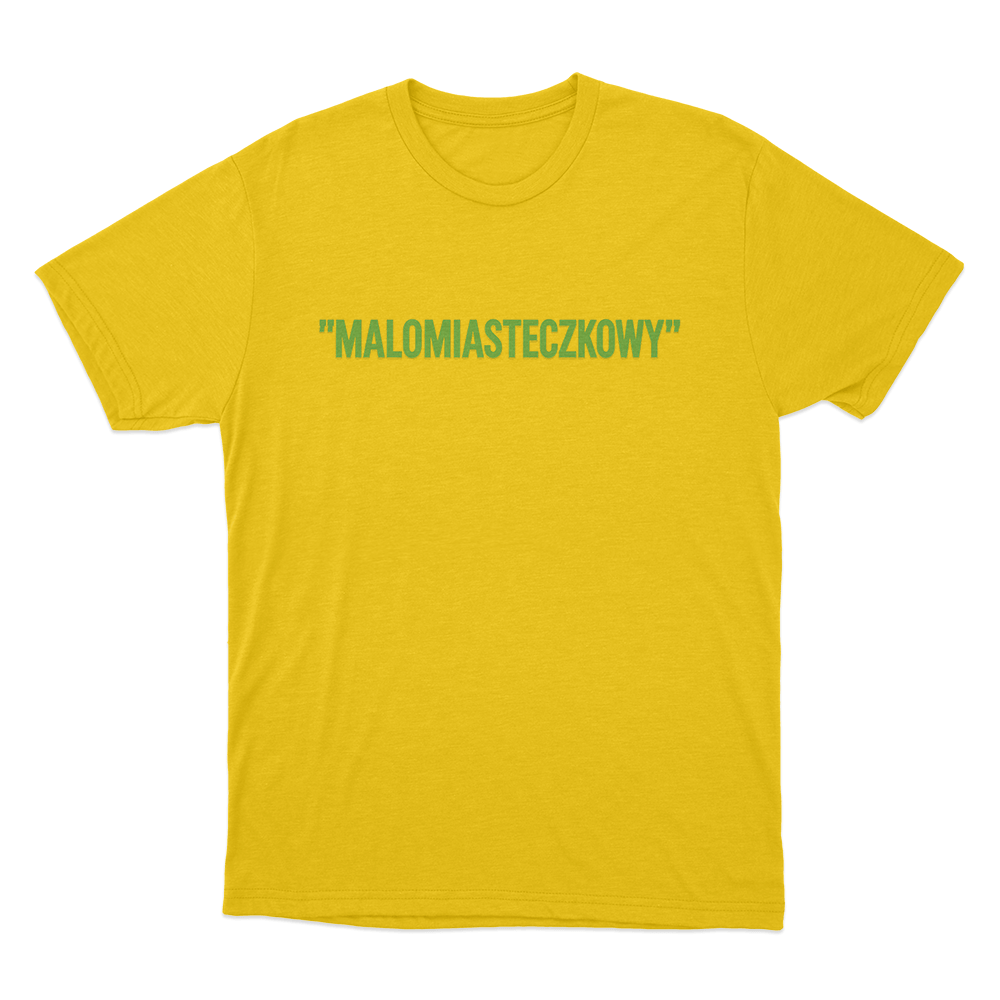 Malomiasteczkowy Unisex T Shirt Yellow Malomiasteczkowy Unisex T Shirt Yellow
